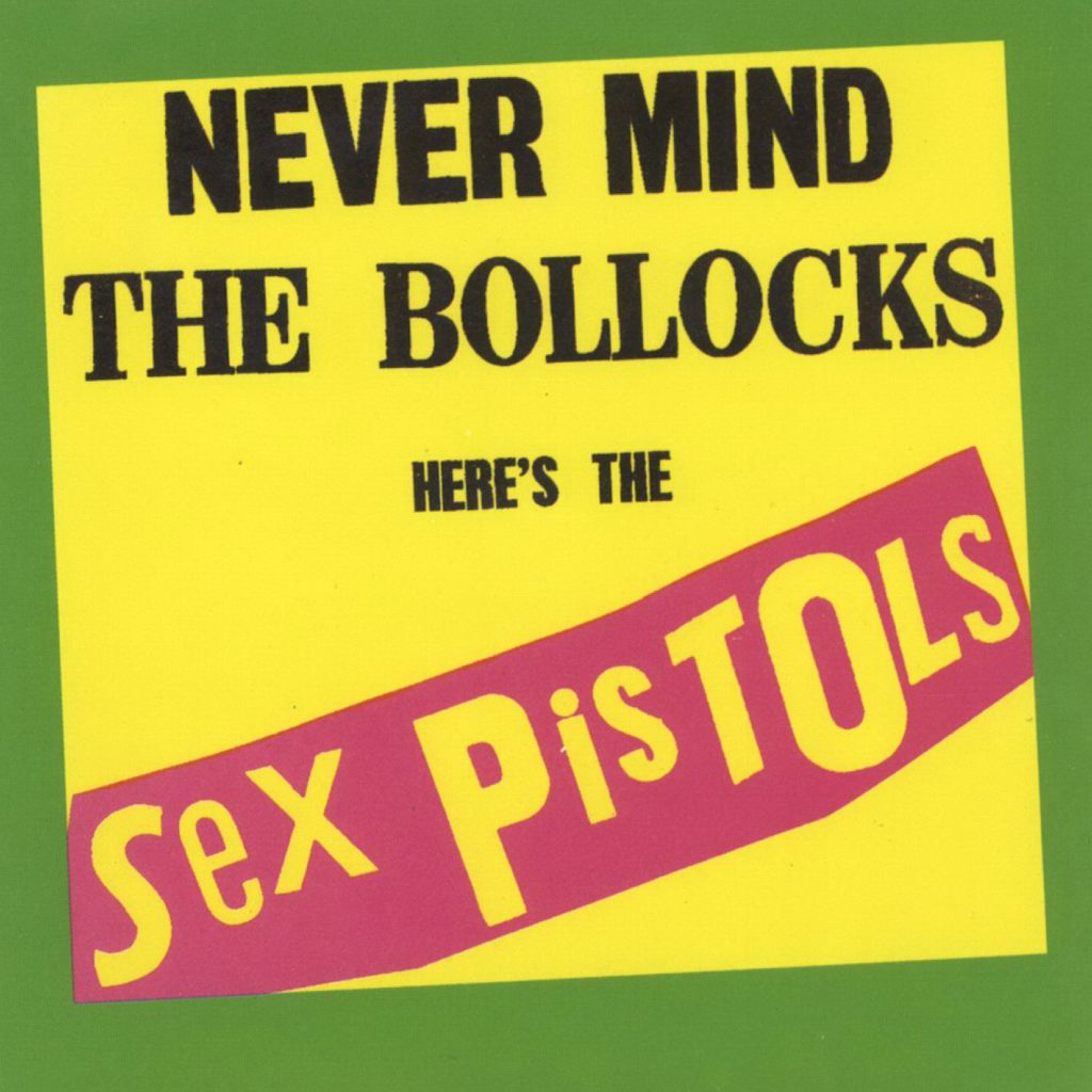 Sex Pistols  Never mind the bollocks  front